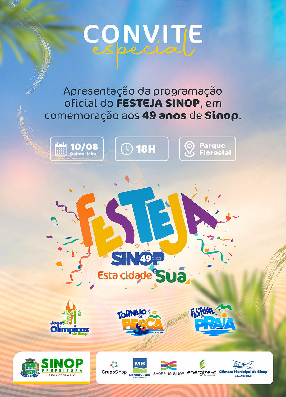 Prefeitura de Sinop lança programação do Festeja Sinop em comemoração aos 49 anos do munícipio